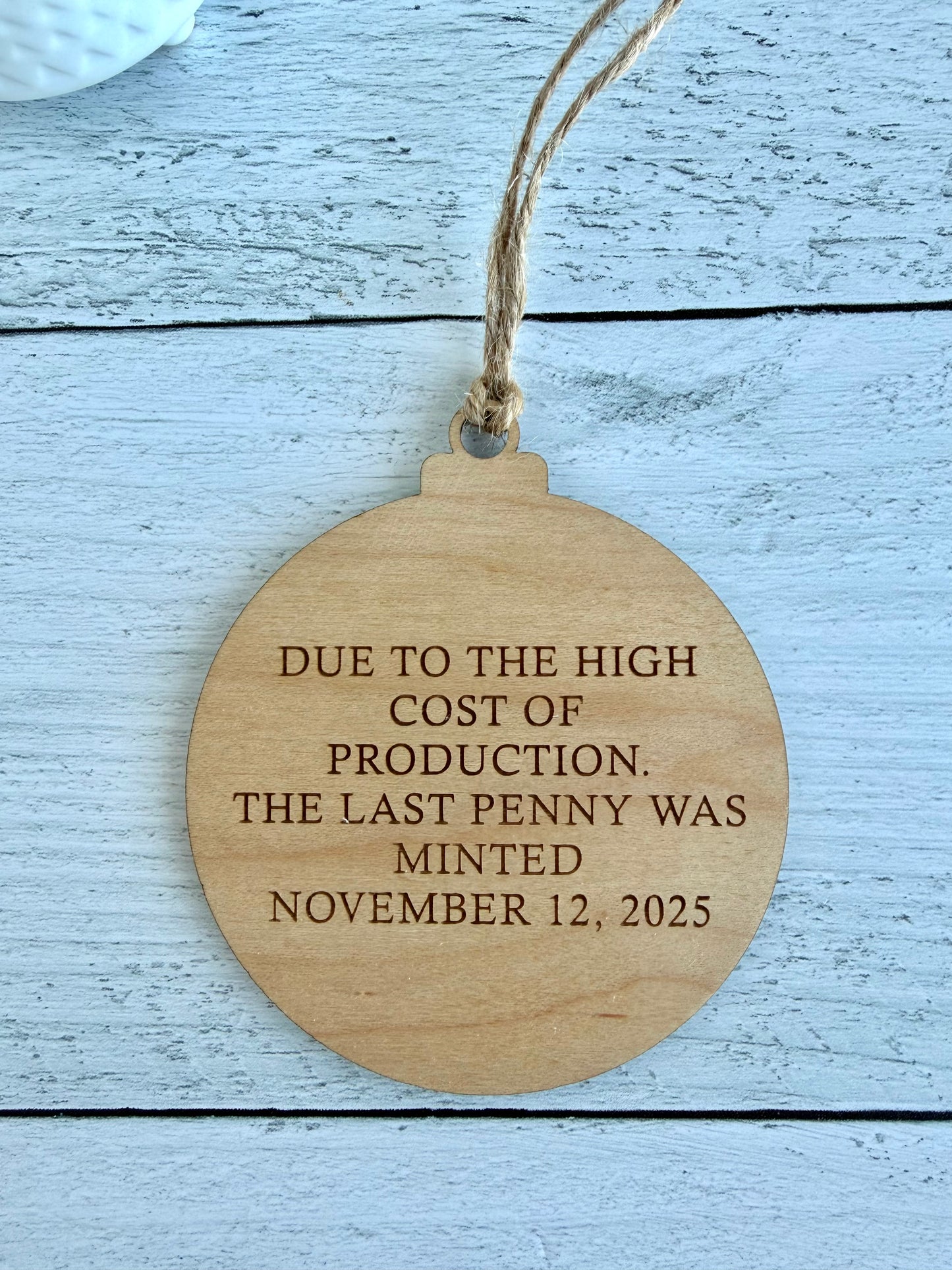 Last Minted Penny Ornament