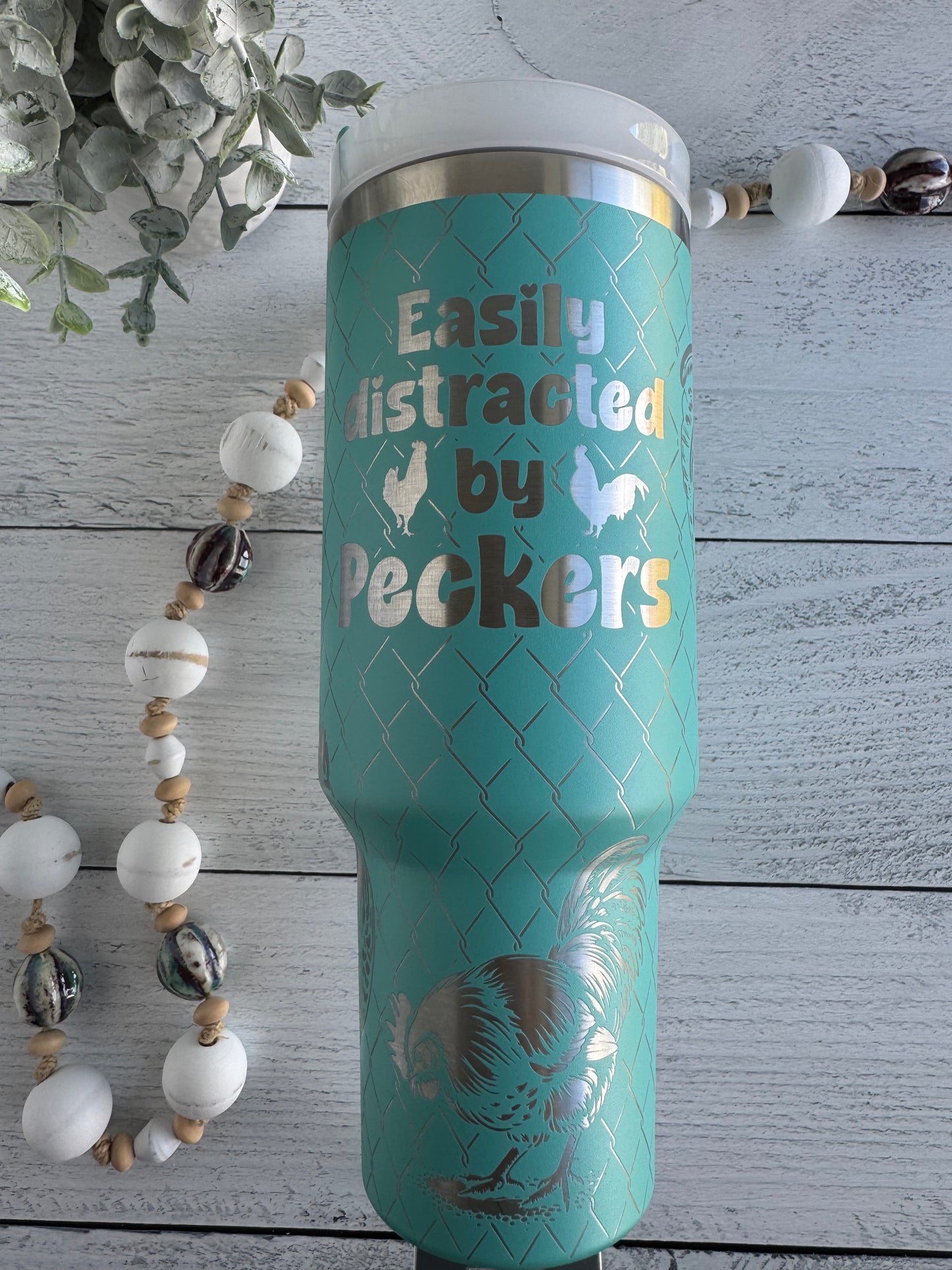 40 oz Tumbler - Easily Distracted by Peckers on Teal RTS