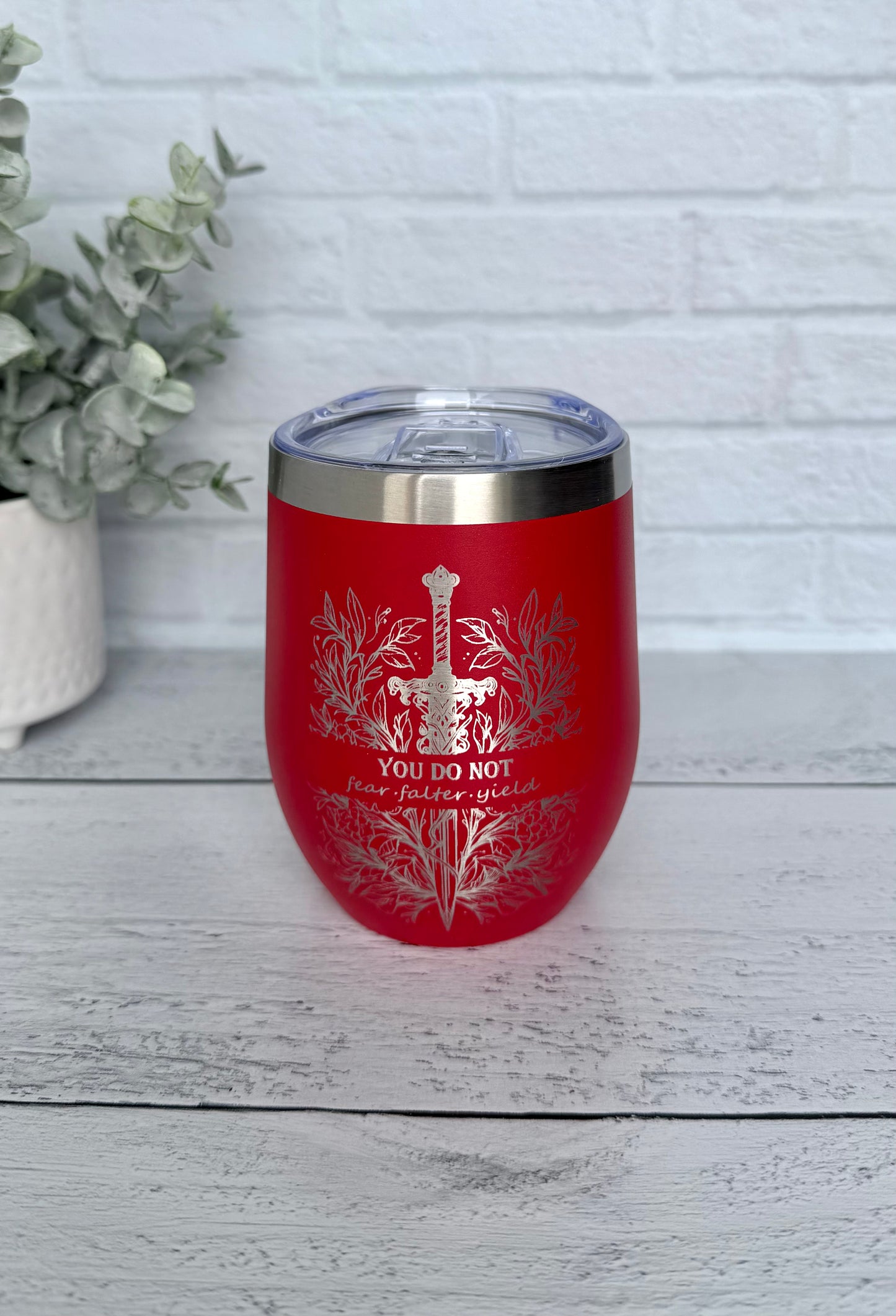 10 oz Wine Tumbler - You Do Not Yield RTS